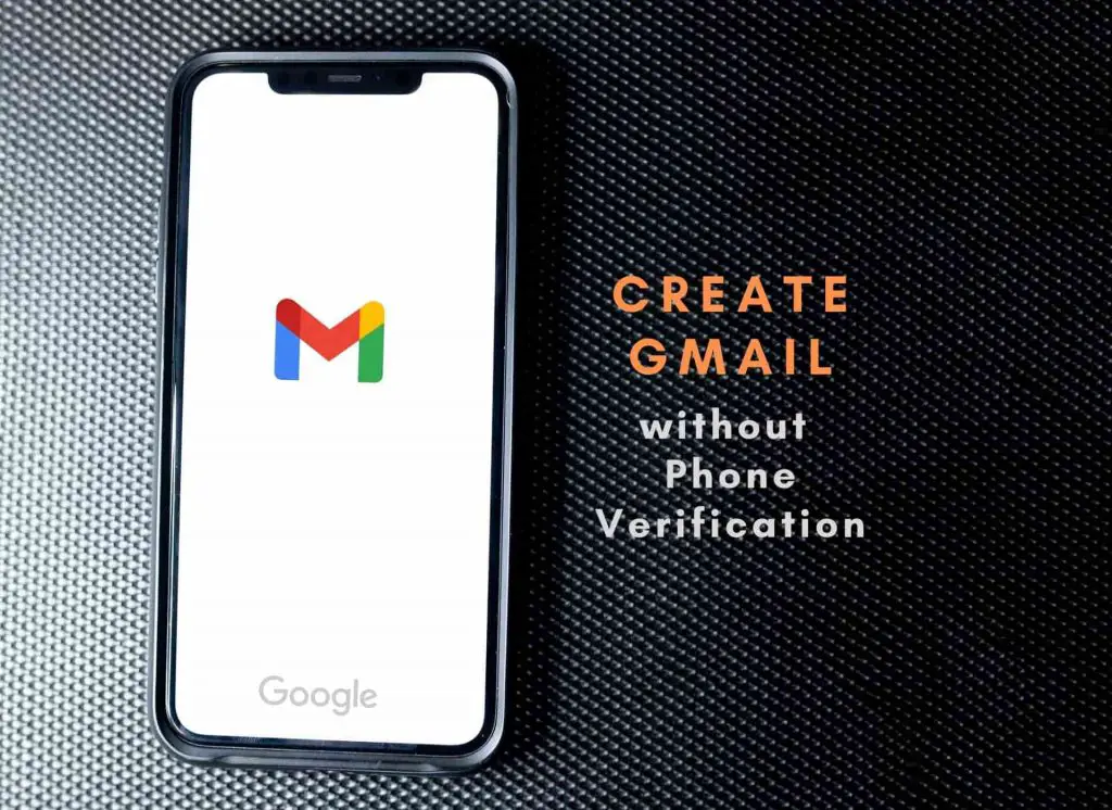 Create Gmail without phone number verification