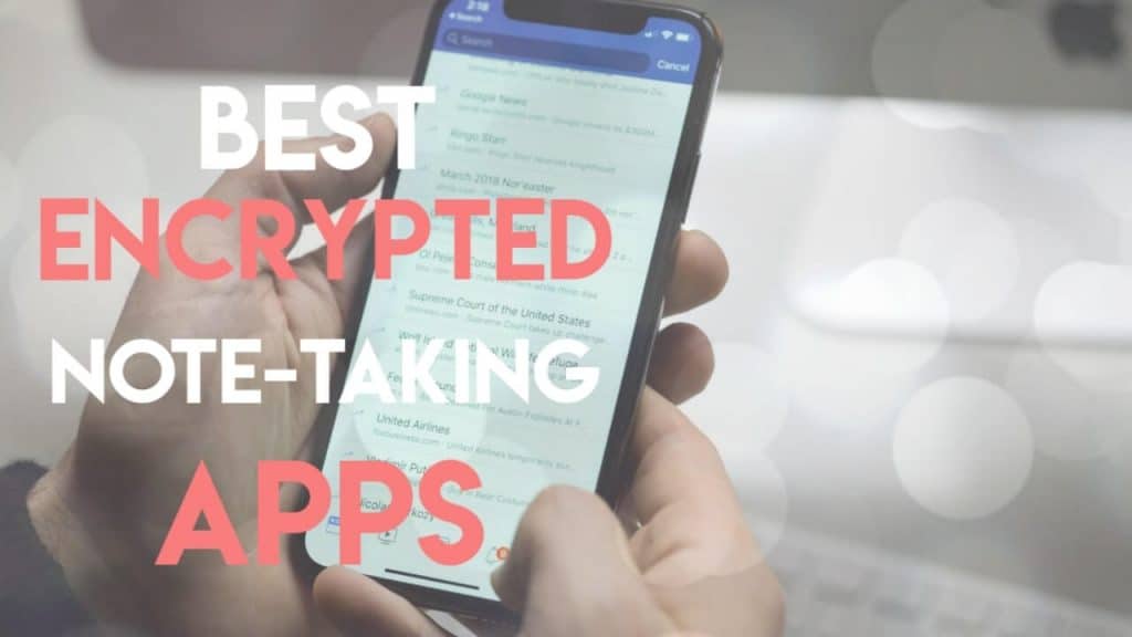 best-privacy-encrypted-note-taking-app